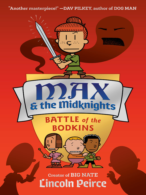 Title details for Max and the Midknights by Lincoln Peirce - Available